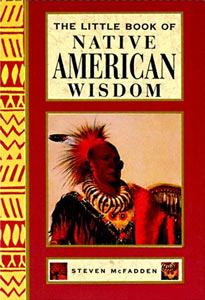 The Little Book of Native American Wisdom